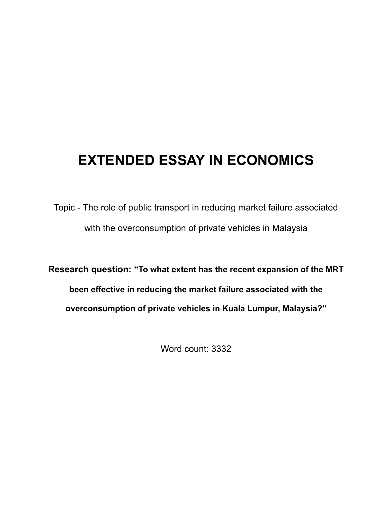 To what extent has the recent expansion of the MRT been effective in reducing the market failure associated with the overconsumption of private vehicles in Kuala Lumpur, Malaysia