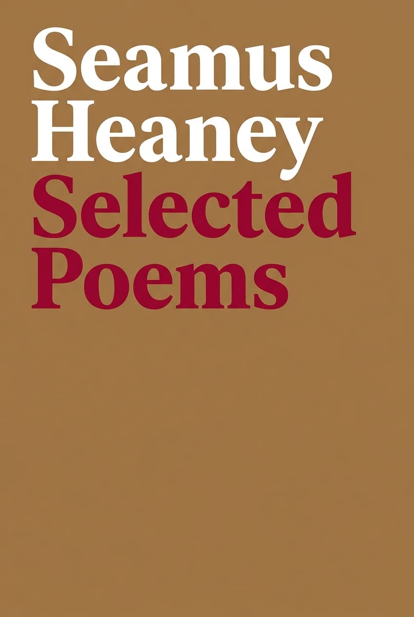 Seamus Heaney: Selected Poems