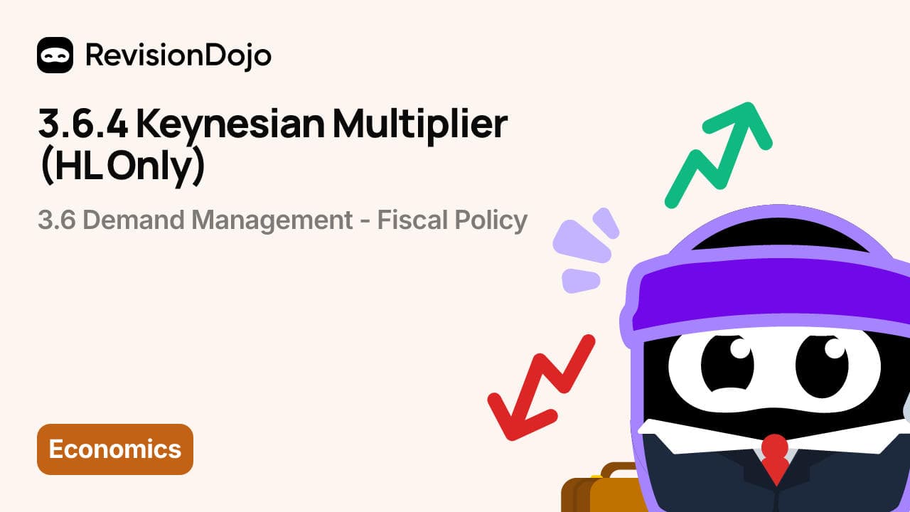 3.6.4 Keynesian multiplier (HL only)