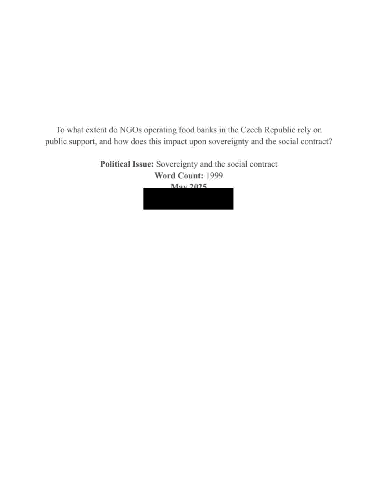 To what extent do NGOs operating food banks in the Czech Republic rely on public support, and how does this impact upon sovereignty and the social contract? - Global Politics IA exemplar