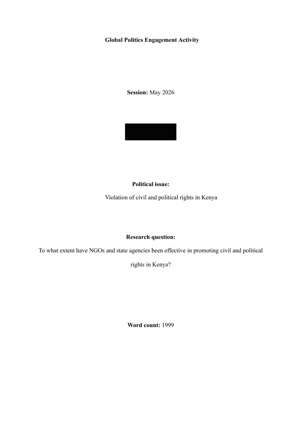 Violation of civil and political rights in Kenya RQ: To what extent have NGOs and state agencies been effective in promoting civil and political rights in Kenya? - Global Politics IA exemplar