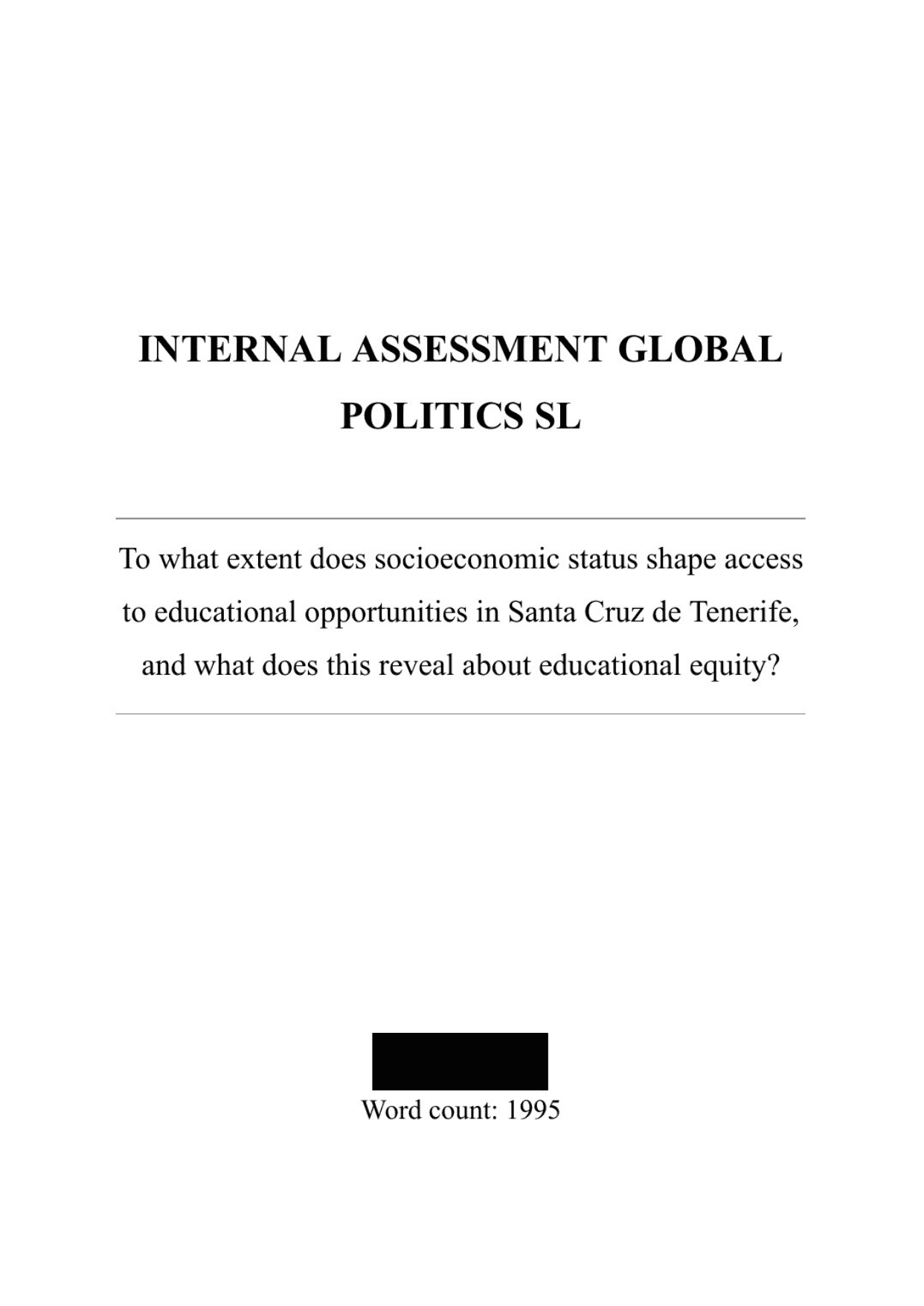 Educational Equity - Global Politics IA exemplar