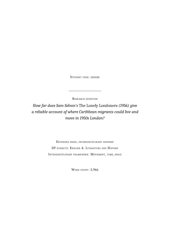 How far does Sam Selvon’s The Lonely Londoners (1956) give a reliable account of where Caribbean migrants could live and move in 1950s London? - Interdisciplinary EE exemplar