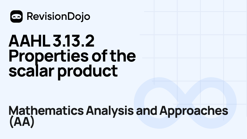 AAHL 3.13.2 Properties of the scalar product video thumbnail