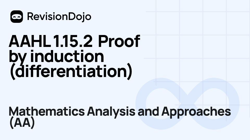 AAHL 1.15.2 Proof by induction (differentiation) video thumbnail