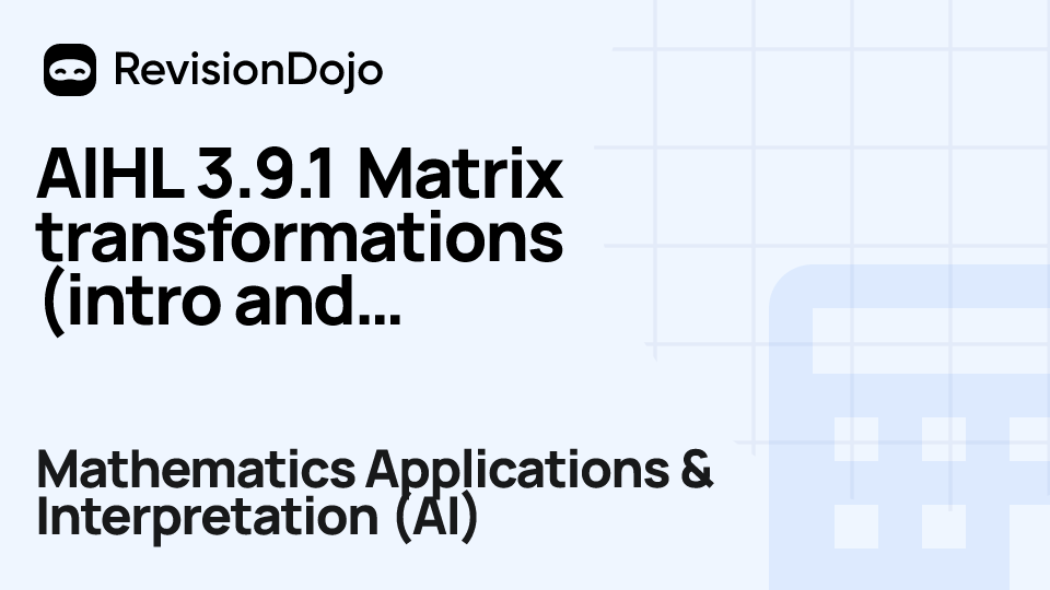 AIHL 3.9.1 Matrix transformations (intro and stretches) video thumbnail