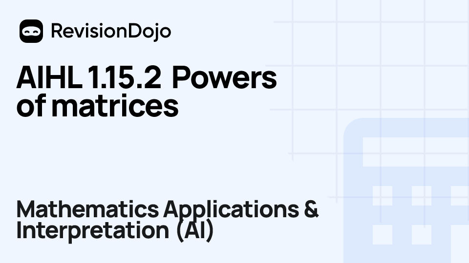 AIHL 1.15.2 Powers of matrices video thumbnail