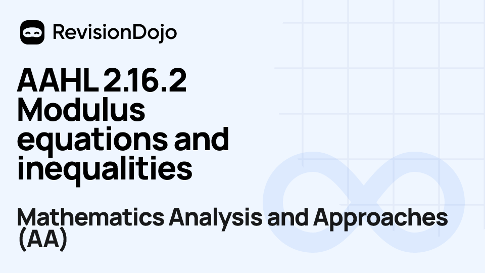 AAHL 2.16.2 Modulus equations and inequalities video thumbnail