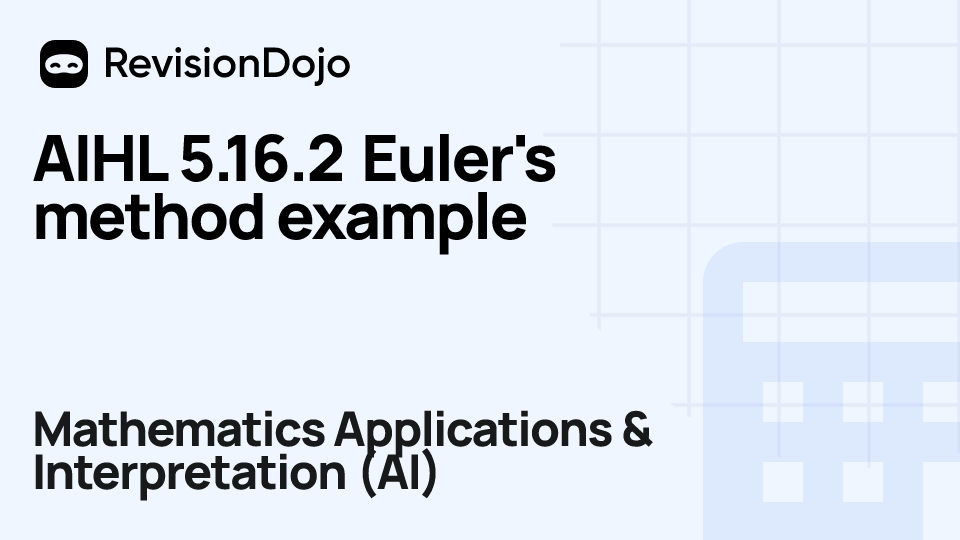 AIHL 5.16.2 Euler's method example video thumbnail