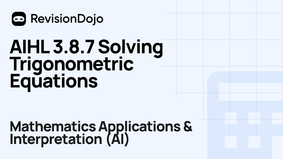 AIHL 3.8.7 Solving Trigonometric Equations video thumbnail