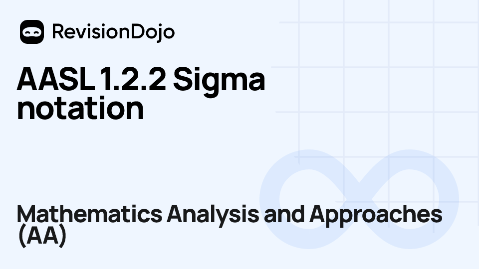 AASL 1.2.2 Sigma notation video thumbnail