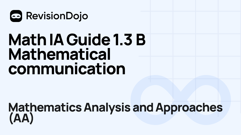 Math IA Guide 1.3 B Mathematical communication video thumbnail
