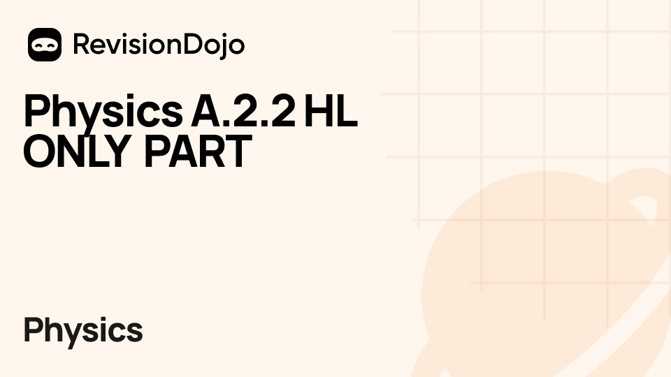 Physics A.2.2 HL ONLY PART video thumbnail