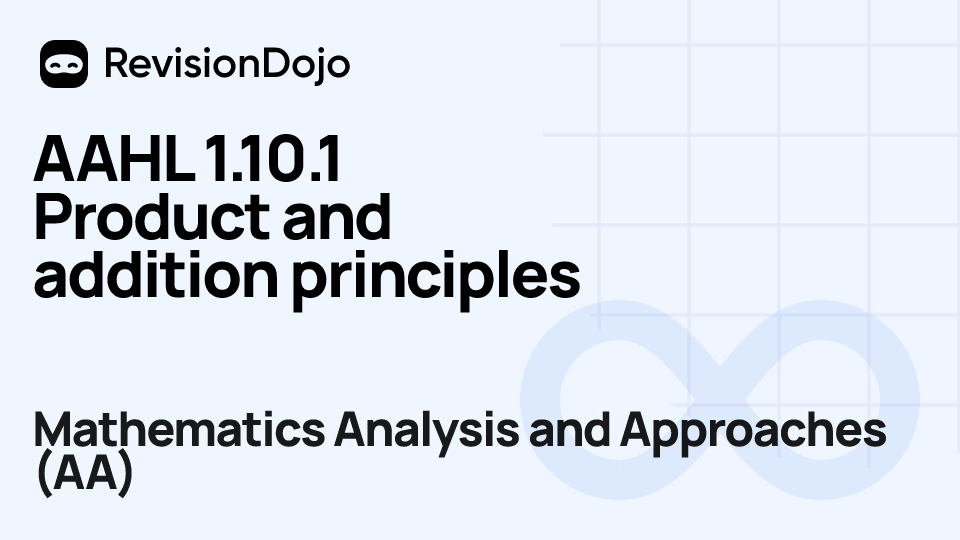 AAHL 1.10.1 Product and addition principles video thumbnail