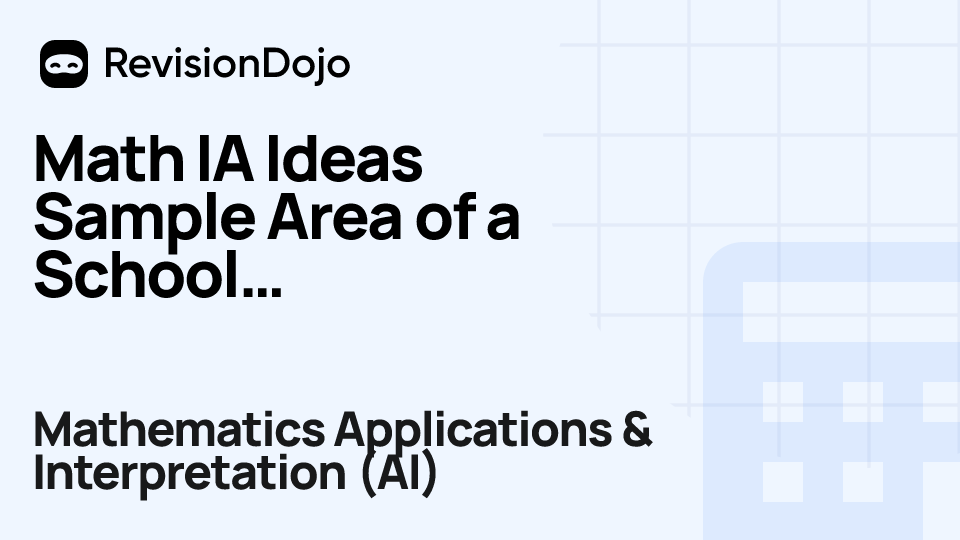 Math IA Ideas Sample Area of a School Integration video thumbnail