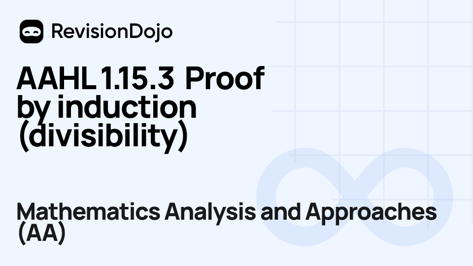 AAHL 1.15.3 Proof by induction (divisibility) video thumbnail