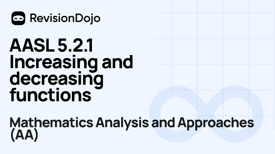 AASL 5.2.1 Increasing and decreasing functions video thumbnail