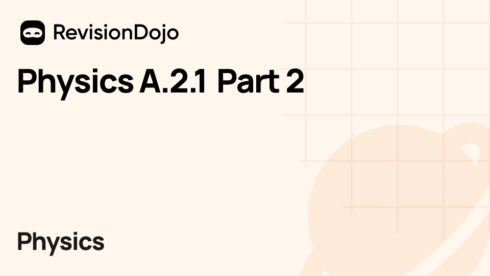 Physics A.2.1 Part 2 video thumbnail