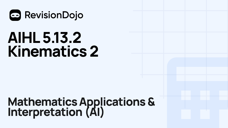 AIHL 5.13.2 Kinematics 2 video thumbnail