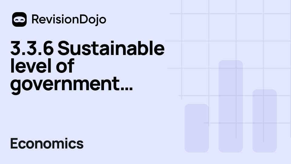 3.3.6 Sustainable level of government (national) debt (HL only) (Part 3) video thumbnail