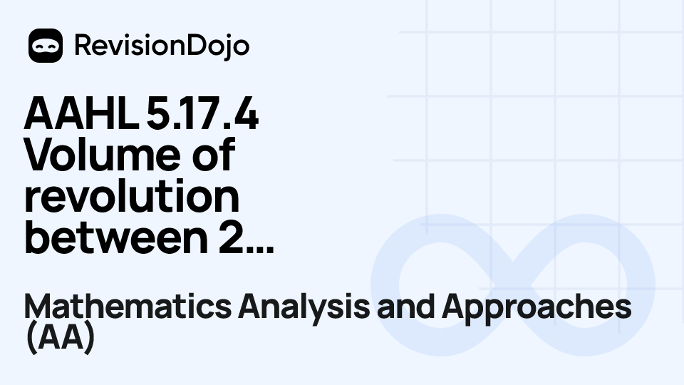 AAHL 5.17.4 Volume of revolution between 2 curves video thumbnail