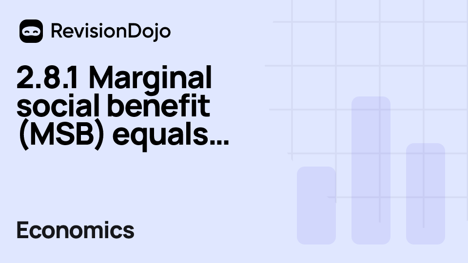 2.8.1 Marginal social benefit (MSB) equals marginal social cost (MSC). (Part 5) video thumbnail